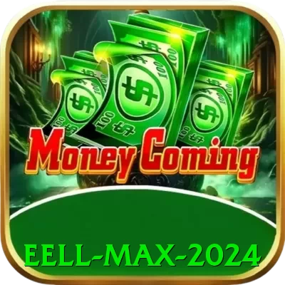 eell Max 2024 - apk